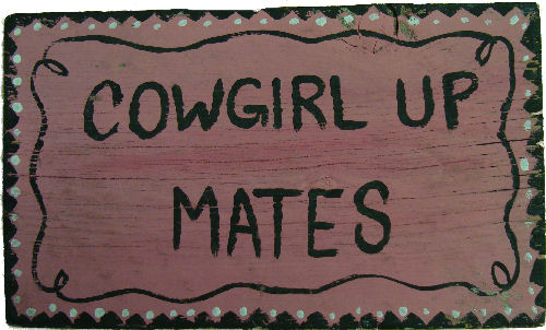Wooden Sign - Cowgirl